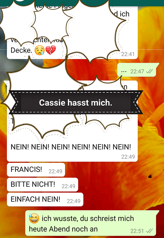 Cassie hasst mich und schreit mich an.