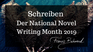 Read more about the article Schreiben: Der NaNoWriMo 2019