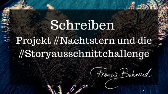 You are currently viewing Schreiben: #Nachtstern und die Challenge