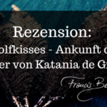 Rezension: Wolfkisses von Katania de Groot