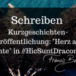 Kurzgeschichte: Herz aus Tinte in #HicSuntDracones