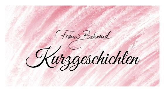 Francis Behrend - Kurzgeschichten